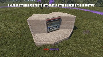 THE BEST (CHEAPER) STARTER STAIR BUNKER IN RUST V2