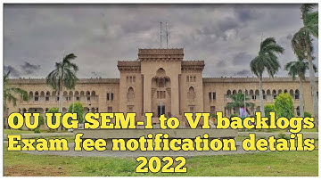 OU UG Backlogs exam Fee notification 2022 | VSP UNITY
