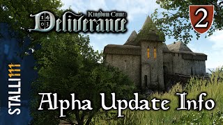 ►Kingdom Come: Deliverance | 0.3 Alpha Update, Lockpicking, Alchemy, Archery, beta +  release date