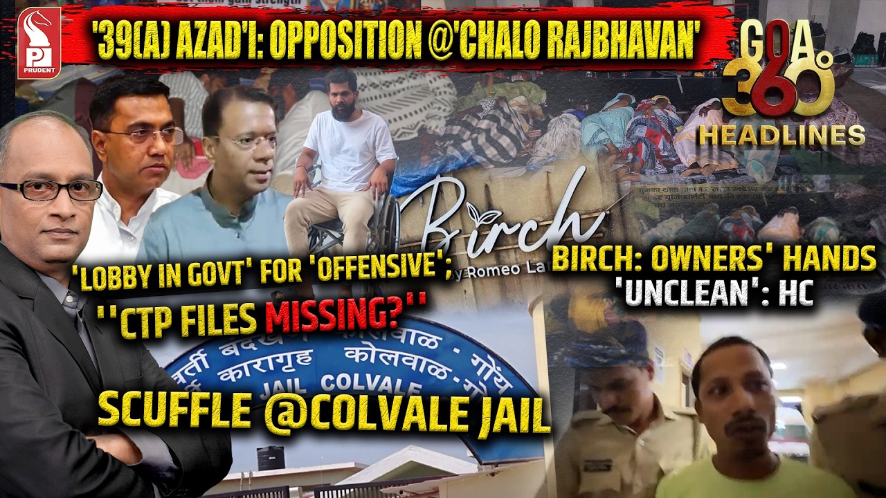 Goa 360° Noon | Editor | Prudent | 260226