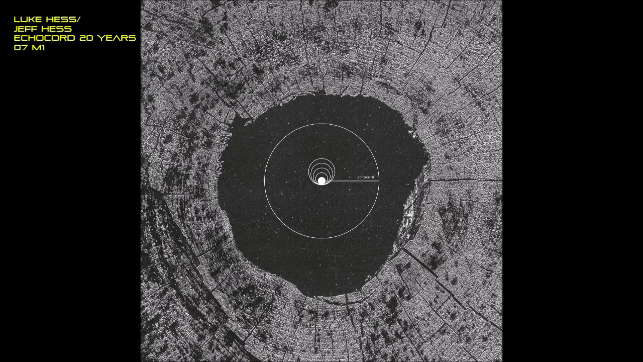 Luke Hess/Jeff Hess - Echocord - 20 Years - 07 M1
