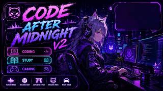 Code After Midnight V2 💻 Cyberpunk EDM | Coding, Study & Gaming Background Music