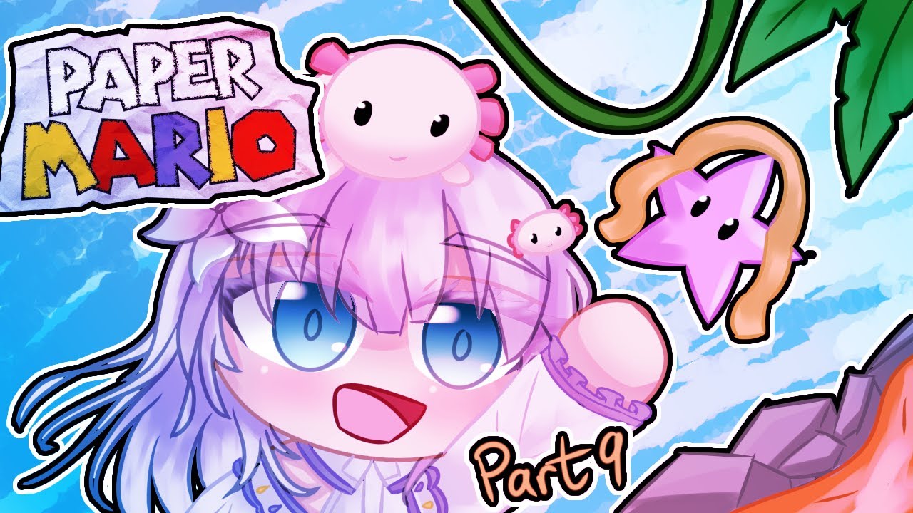 🎮 Axolotl Vtuber Plays the Best Mario Game【Paper Mario 64】(Part 9) 🎮