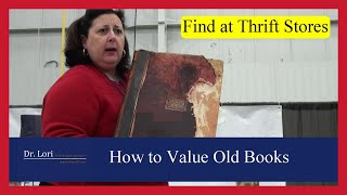 Pricing Old Antique Books, Cookbooks & Bibles Found at Thrift Shops, Goodwill and Hauls by Dr. Lori