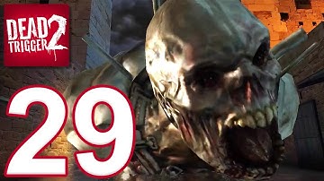 DEAD TRIGGER 2 - Gameplay Walkthrough Part 29 - All Decorations and Bosses (iOS, Android)