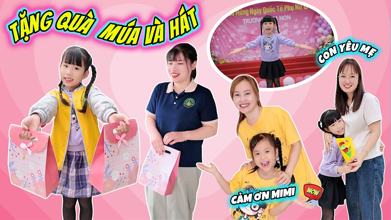 MiMi Tặng Quà Cô Giáo Ngày 8/3, Múa Và Hát Chúc Mừng Cô Hà Hí, Mint Vy, Mẹ Huế Và Bà