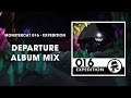 Monstercat 016 - Expedition (Departure Album Mix) [1 Hour of Electronic Music]