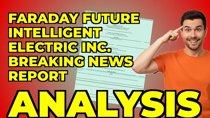 My Key Insight from Faraday Future's 8-K Filing