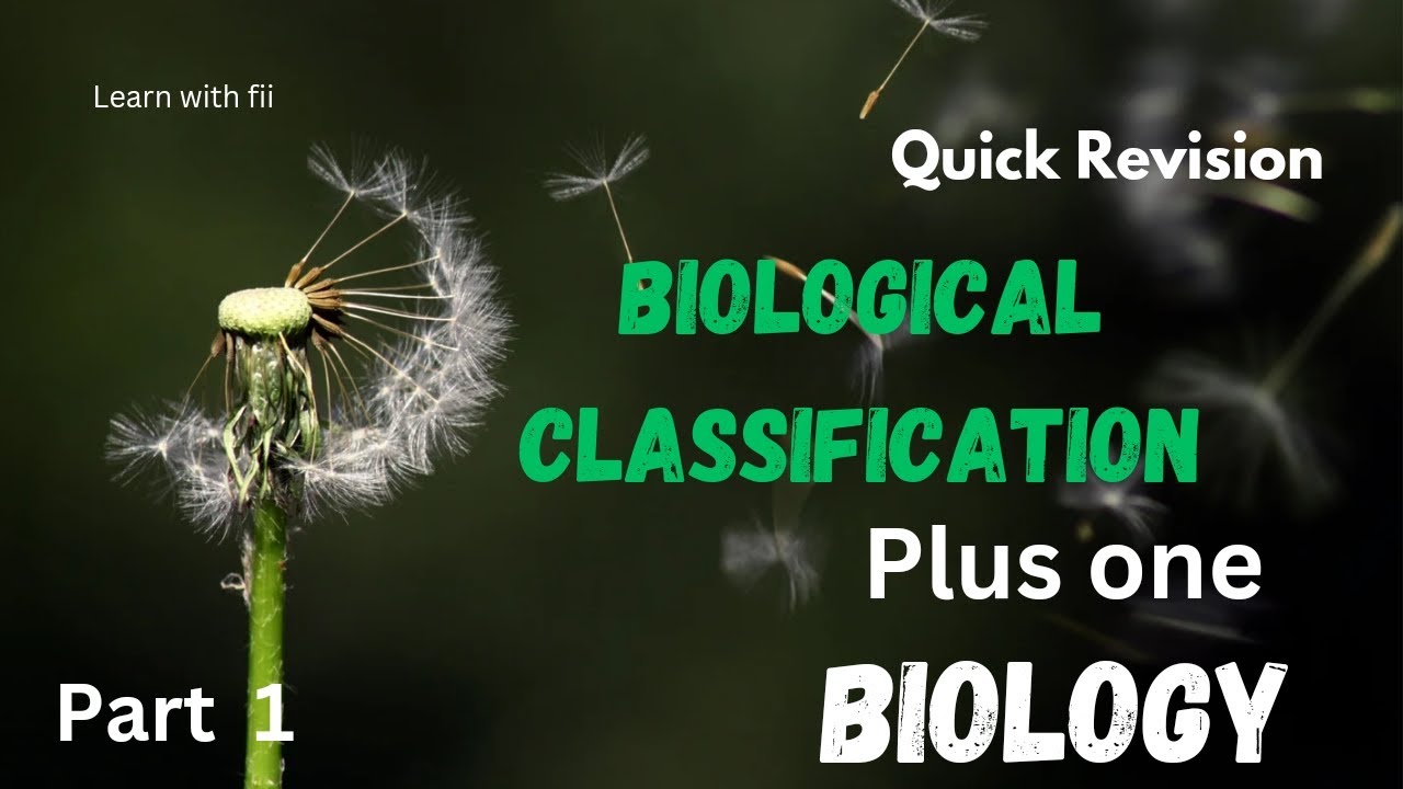 BIOLOGICAL CLASSIFICATION | QUICK REVISION| BIOLOGY| PLUSONE | PART 1|NCERT| NEET | CHAPTER 2
