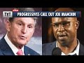 Progressives Hit Manchin's INSANE Filibuster Op-ed