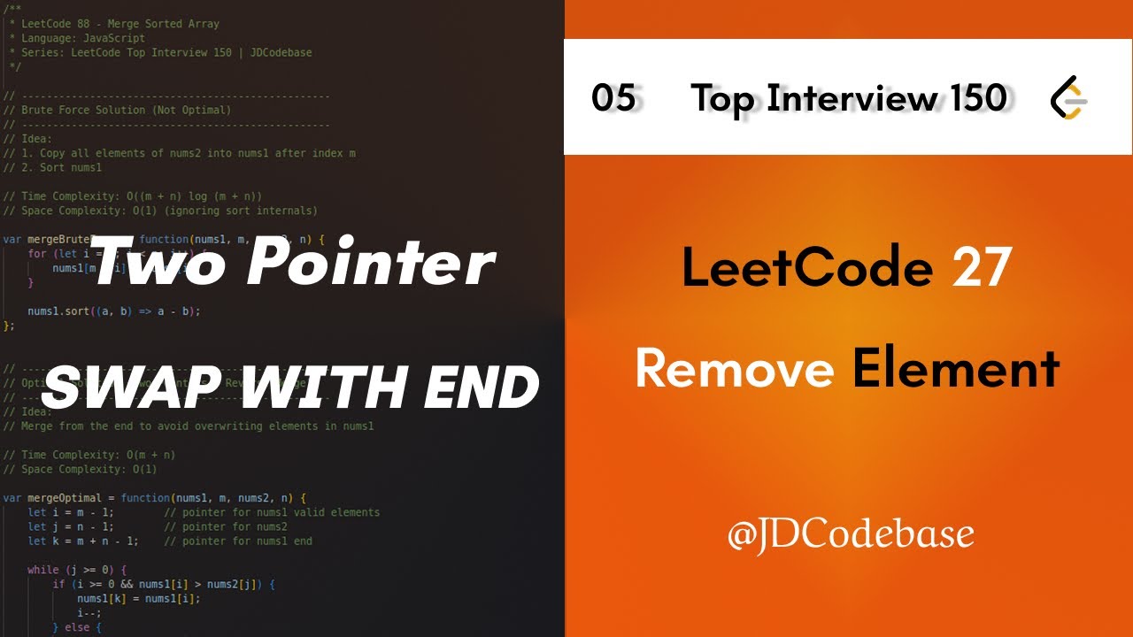 LeetCode 27 - Remove Element | Two Pointer (Swap With End) | LeetCode ...