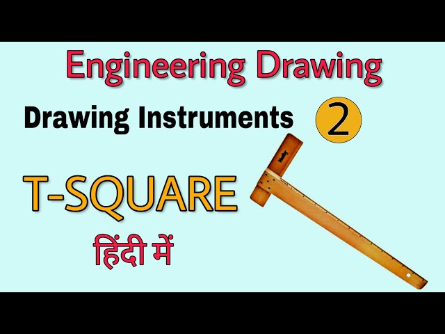 T - Square क्या है? Know full details, Engineering Drawing, Drawing  Instruments, Study Fusion