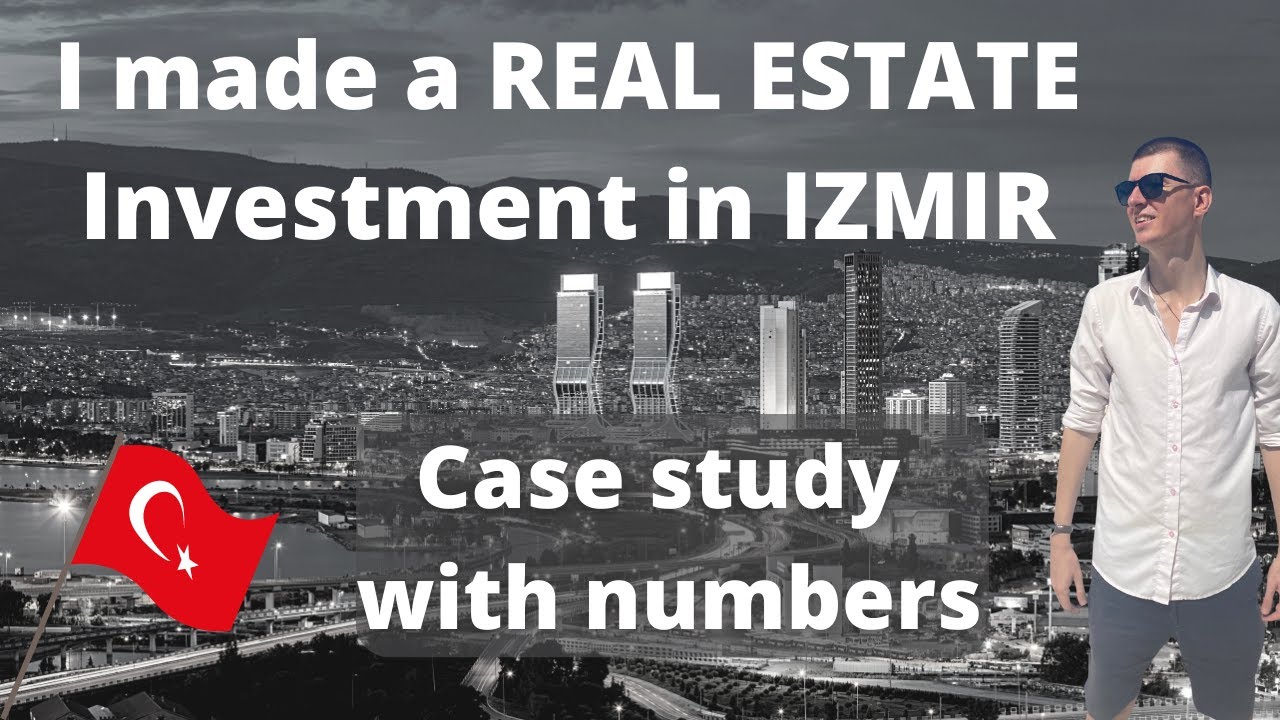 I made a Real Estate Investment in IZMIR, Turkey YouTube