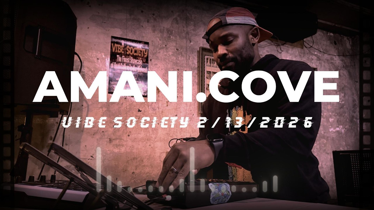AMANI.COVE - Live at VIBE SOCIETY 2.13.2026