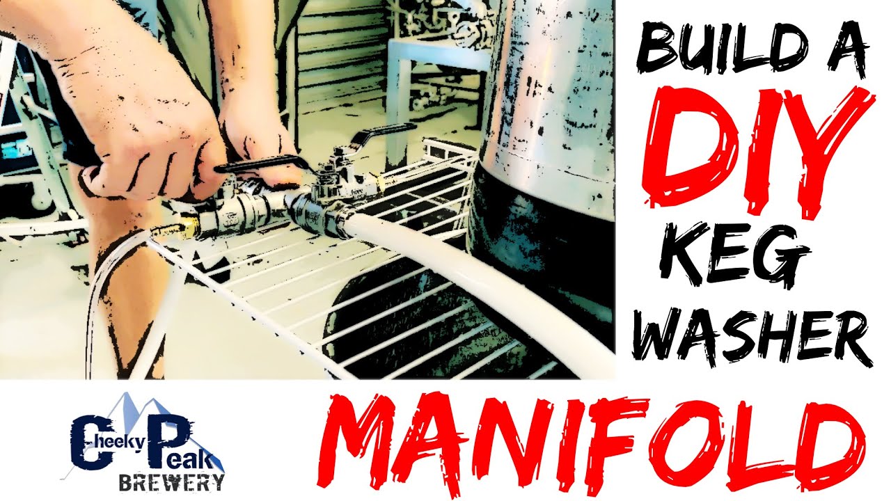 Build your own DIY Keg Washer and Manifold! Part 2 YouTube