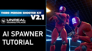 Third Person Shooter Kit v2.1 - AI spawner tutorial