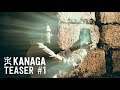 Kanaga Teaser #1