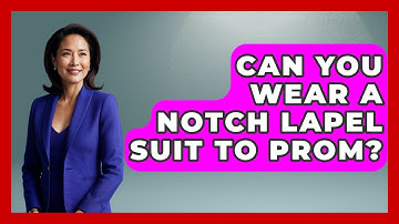 Can You Wear A Notch Lapel Suit To Prom? - The Sharp Dressed Gent