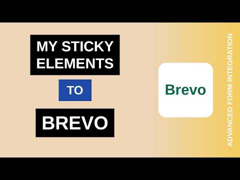 My Sticky Elements to Brevo Integration Tutorial | AFI