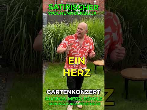 Wochenrückblick KW29 Rhodos, Merz und Scholz. COMEDY NEWS LIVE