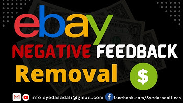 How to Remove eBay Negative feedback     learn Step by Step process   eBay Bad feedbacks removal pro