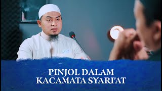 Bincang Santai: Pinjol (Pinjaman Online) Dalam Kacamata Syari'at - Ustadz Ujie Effendi, BA