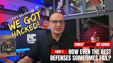 Cyber Threat Hunt 101: Part 1 - How Even the Best Defenses Sometimes Fail?