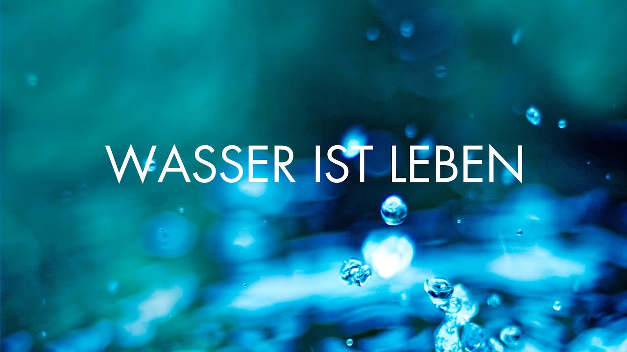 Wasser Ist Wasser Ist