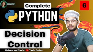 Decision Control Statement ❤️ | Complete Python Course 🔥| Lecture 6