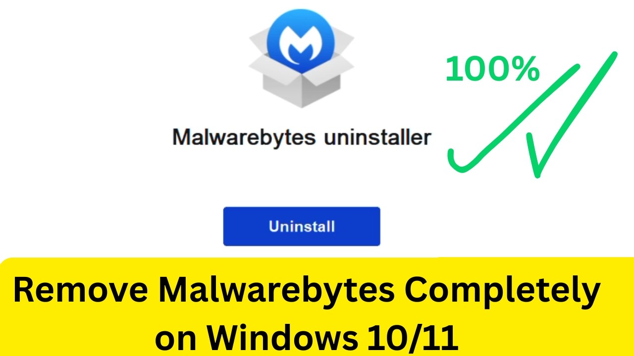How To Uninstall Malwarebytes Completely From Windows PC - YouTube