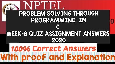 Problem solving through Programming In C||WEEK-8 Quiz Assignment Answers||#NPTEL||#C|| 7) doubt