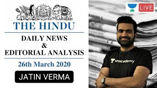 The Daily Hindu News and Editorial Analysis | 26th March 2020| UPSC CSE 2020 | Jatin Verma