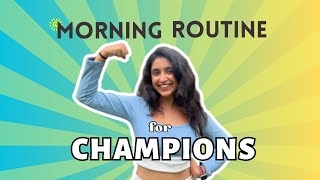 My Realistic Morning Routine for CHAMPIONS! || Happy, Productive & Life-changing || 2023