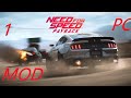 Need for Speed Payback PC MOD Racing Game RTX 3080 Mr Gameo part 1