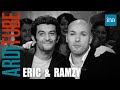 Compil : Eric & Ramzy chez Thierry Ardisson | INA Arditube