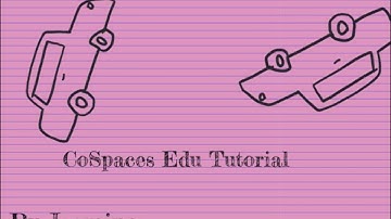 How to Make a Car by Jasmine - CoSpaces Edu Student Tutorial