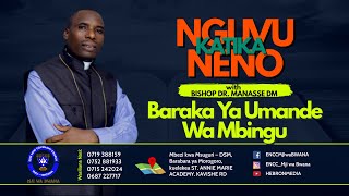 Baraka Ya Umande Wa Mbingu | Bishop Dr. Manasse DM