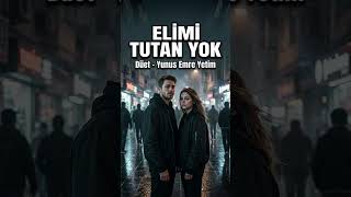Elimi Tutan Yok