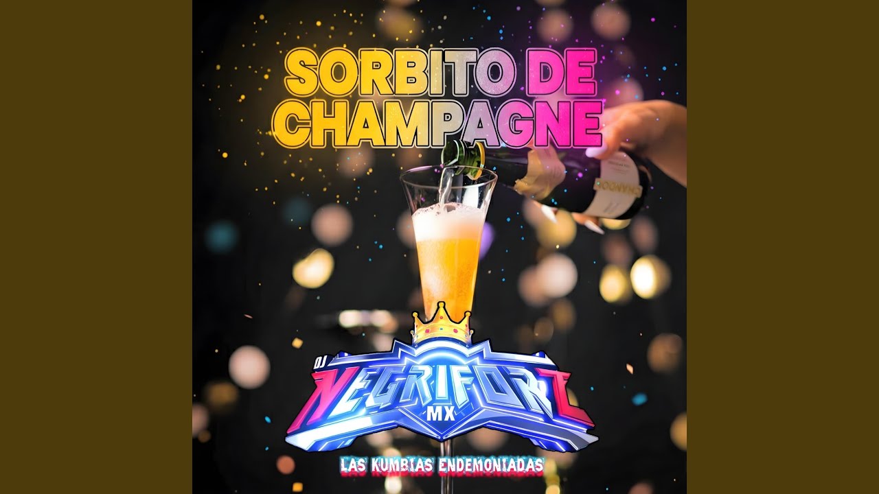 Sorbito De Champagne (Exito Sonido Famoso)