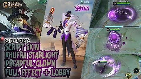 SCRIPT SKIN KHUFRA STARLIGHT DREADFUL CLOWN FULL EFFECT + LOBBY