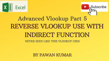 #V lookup Part5 #Reverse Vlookup #Vlookup With Choose #Vlookup with indirect #Advnced Excel