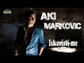 Andrija markovic aki  iskoristi me  audio 2013