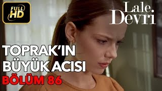 Обложка Lale Devri 86 Bölüm Full HD Tek Parça Toprak ın Büyük Acısı Скачать Lale Devri 86 Bölüm Full HD Tek Parça Toprak ın Büyük Acısı