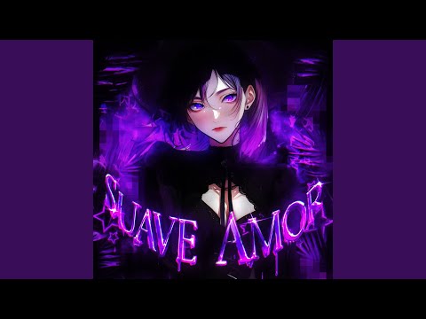 Suave Amor Slowed