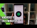 Probamos ANDROID 11 DEVELOPER PREVIEW: en 4 minutos | NOVEDADES