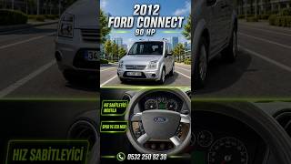 2012 90 HP Ford Connect Hız Sabitleyici Montajı | spor ve eco mod