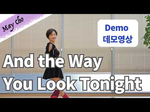 And the Way You Look Tonight Line Dance (Improver: Ivonne Verhagen) - Demo