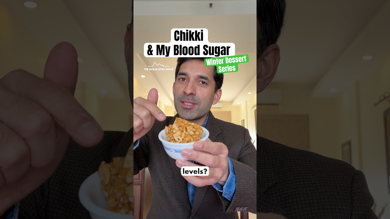 EP110: Chikki & My Blood Sugar Levels | Winter Dessert Series - The Sugar Spike Show