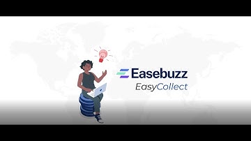 Overcome Payment Collection Delays with EasyCollect by Easebuzz