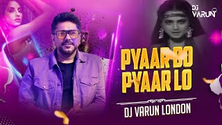 Pyaar Do Pyaar Lo (Remix) | DJ Varun London | Sapna Mukherjee | Janbaaz | Rekha |Nora F.| Retro 2024